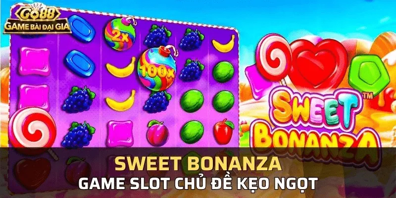sweet bonanza go88 trai nghiem game slot hot hit min 11zon